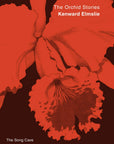 The Orchid Stories-ARTBOOK | D.A.P.-Idlewild-Cincinnati