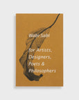 Wabi-Sabi For Artists, Designers, Poets, & Philosophers-ARTBOOK | D.A.P.-Idlewild-Cincinnati