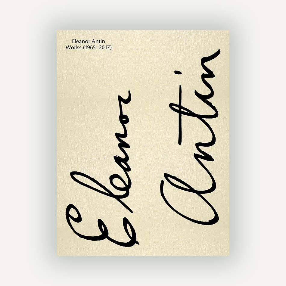 Eleanor Antin: Works-ARTBOOK | D.A.P.-Idlewild