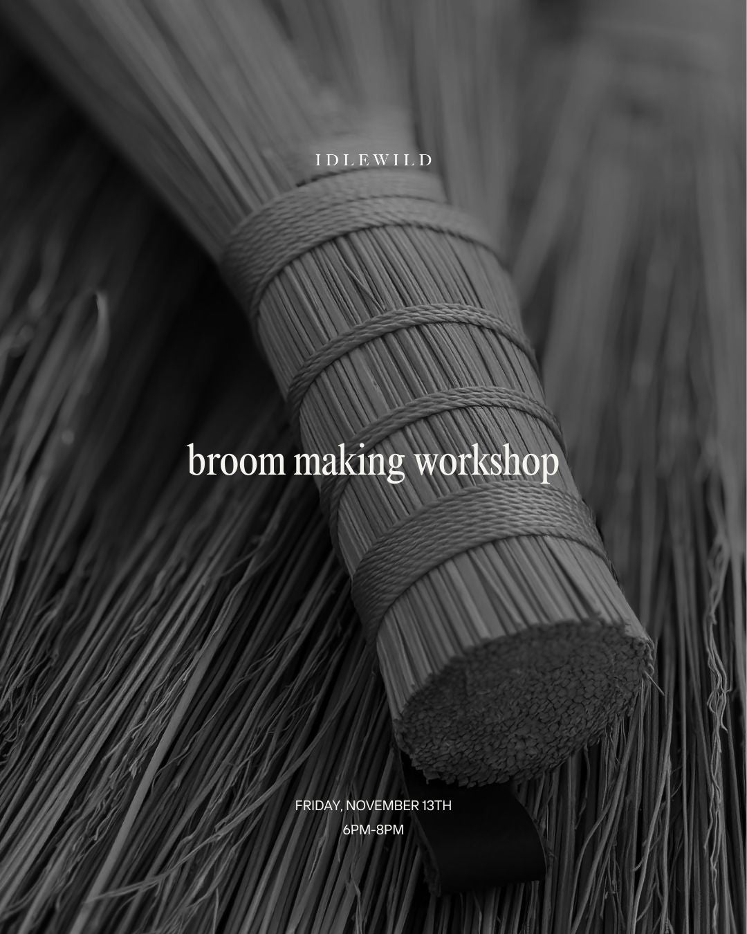 Broom Making Workshop with Wend Hollow-Idlewild-Idlewild-Cincinnati