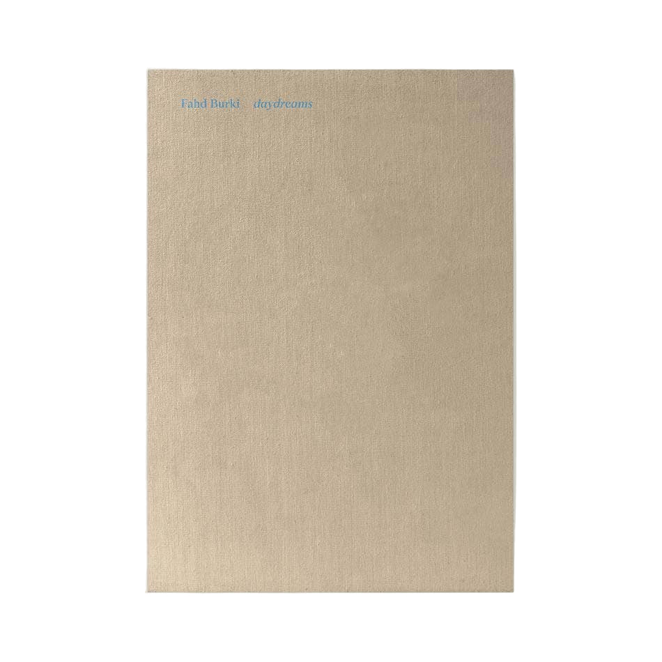 Fahd Burki: Daydreams-ARTBOOK | D.A.P.-Idlewild