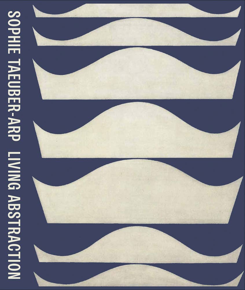 Sophie Taeuber-Arp: Living Abstraction-ARTBOOK | D.A.P.-Idlewild